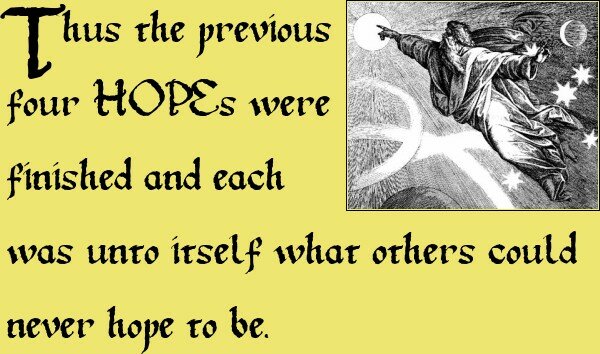 Thus the previous four HOPEs were finished, and each was unto itself what others could never hope to be.